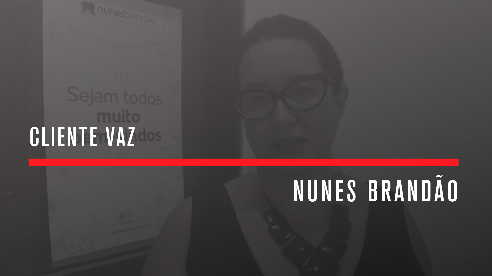 Cliente Vaz: Nunes Brandão